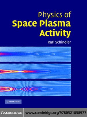 cover image of Physics of Space Plasma Activity
